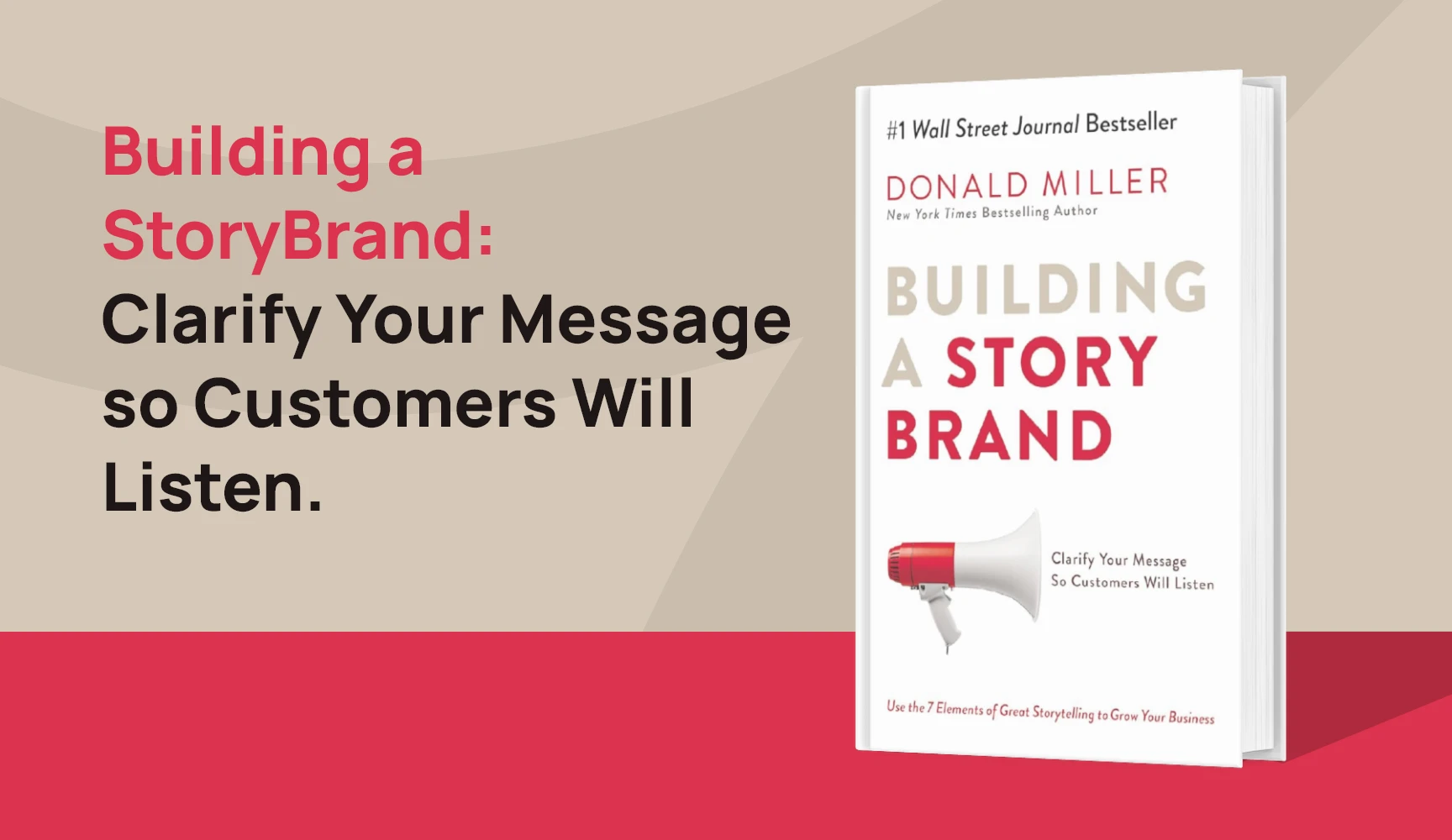 Building a storybrand is one of the best Ecommerce books that will help you clarify your message for customers to brand effectively.