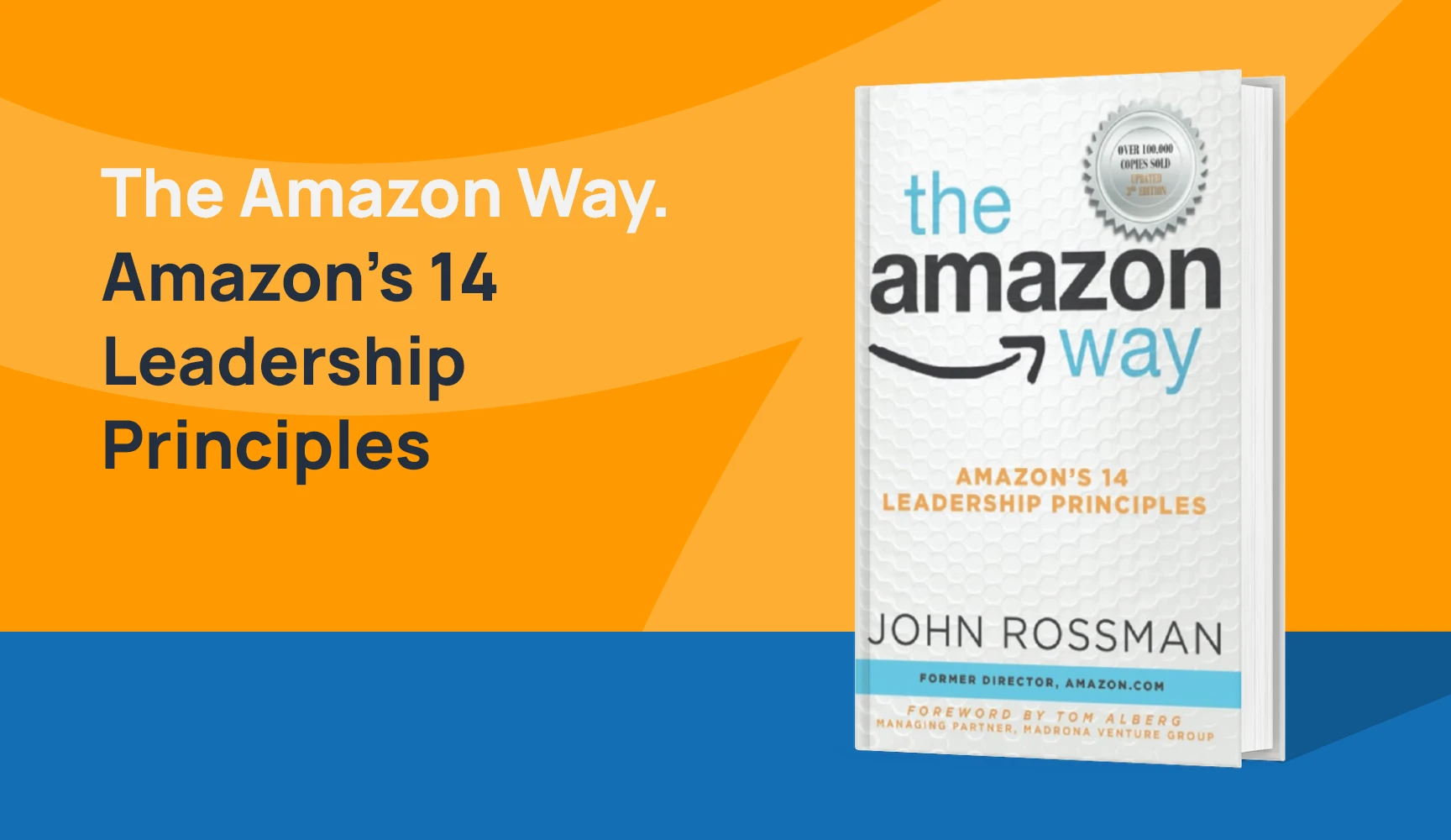 best Ecommerce Books-The Amazon Way.Amazon's 14LeadershipPrinciples