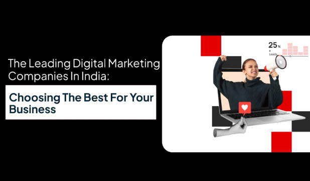 Leading Digital Marketing Companies in India