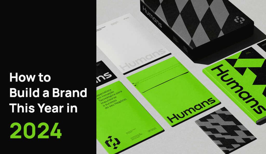 How to Build a Brand in 2024 - Pix Brand Pvt. Ltd.